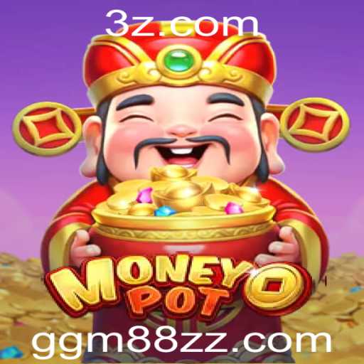 Descubra o Jogo MoneyPot: Uma Nova Dimensão de Entretenimento com ggm88