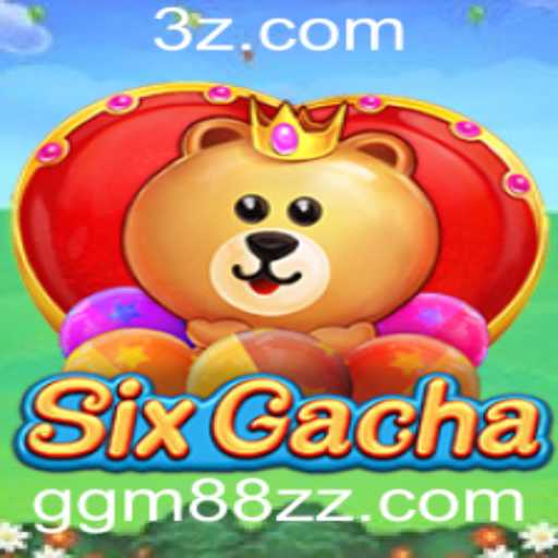 Descubra SixGacha: O Mundo Fascinante e Estratégico de GGM88